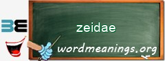 WordMeaning blackboard for zeidae